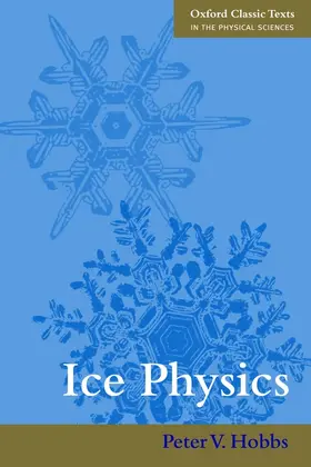 Hobbs |  Ice Physics | Buch |  Sack Fachmedien