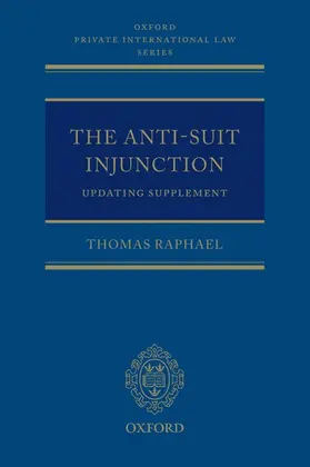 Raphael |  Anti-Suit Injunction Supplem Opils | Buch |  Sack Fachmedien