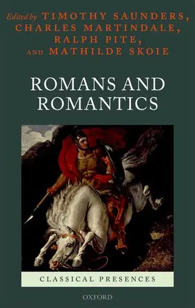 Saunders / Martindale / Pite |  Romans and Romantics | Buch |  Sack Fachmedien