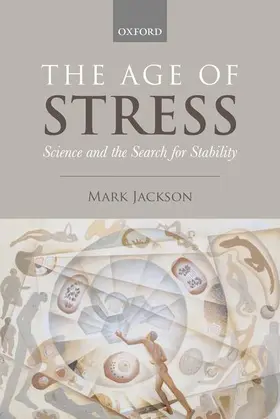 Jackson |  The Age of Stress | Buch |  Sack Fachmedien