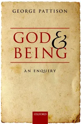 Pattison |  God and Being | Buch |  Sack Fachmedien