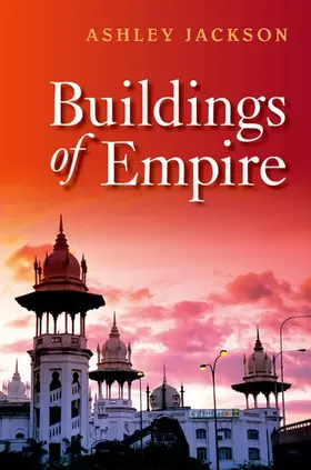 Jackson | Buildings of Empire | Buch | 978-0-19-958938-8 | www2.sack.de