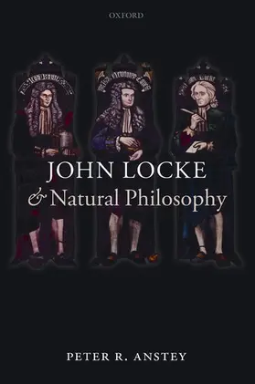 Anstey |  John Locke and Natural Philosophy | Buch |  Sack Fachmedien