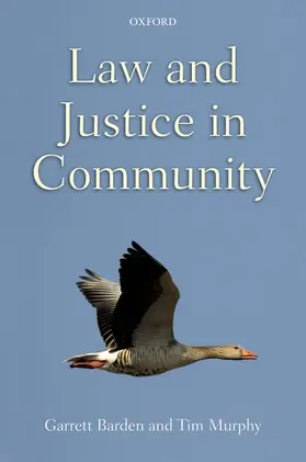 Barden / Murphy |  LAW & JUSTICE IN COMMUNITY C | Buch |  Sack Fachmedien