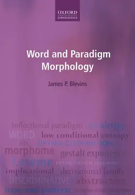 Blevins |  Word and Paradigm Morphology | Buch |  Sack Fachmedien