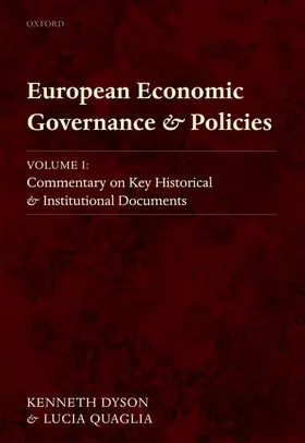 Dyson / Quaglia |  European Economic Governance and Policies, Volume I | Buch |  Sack Fachmedien