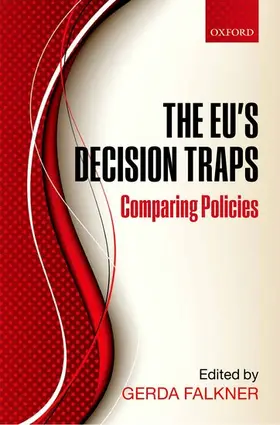 Falkner |  The EU's Decision Traps | Buch |  Sack Fachmedien