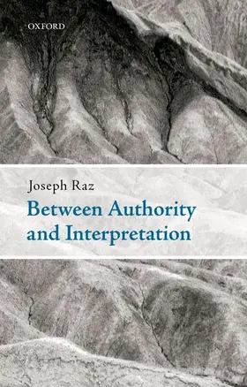Raz |  Between Authority and Interpretation | Buch |  Sack Fachmedien