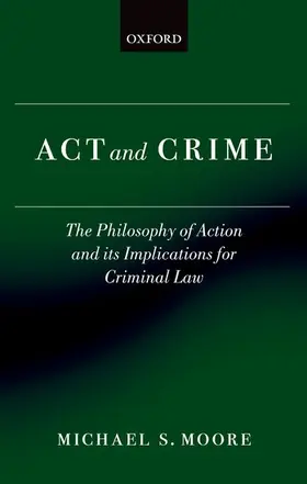 Moore |  Act and Crime | Buch |  Sack Fachmedien