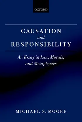 Moore |  Causation and Responsibility | Buch |  Sack Fachmedien