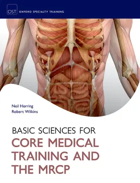 Herring / Wilkins |  Basic Sciences for Core Medical Training and the MRCP | Buch |  Sack Fachmedien