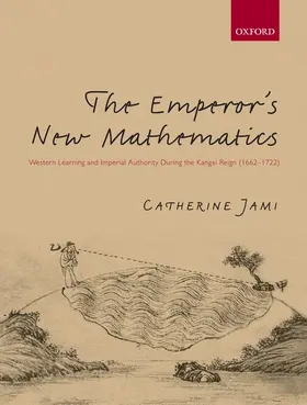 Jami |  The Emperor's New Mathematics | Buch |  Sack Fachmedien