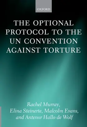 Al / Murray / Steinerte |  OPT PROTOCOL UN CONVEN AGAINST TORTURE C | Buch |  Sack Fachmedien