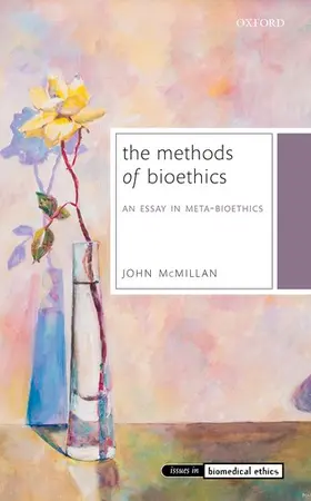 McMillan |  Methods of Bioethics | Buch |  Sack Fachmedien