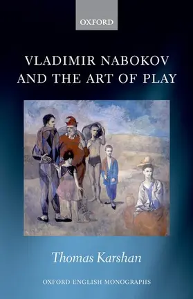 Karshan |  Vladimir Nabokov and the Art of Play | Buch |  Sack Fachmedien