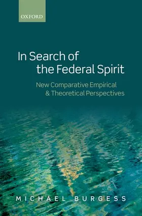 Burgess |  In Search of the Federal Spirit | Buch |  Sack Fachmedien