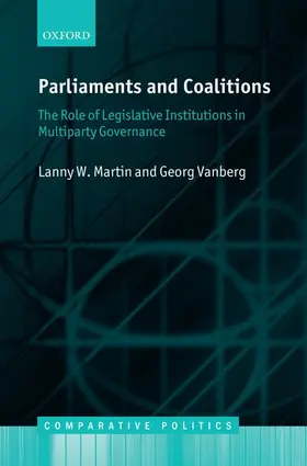 Martin / Vanberg |  Parliaments and Coalitions | Buch |  Sack Fachmedien