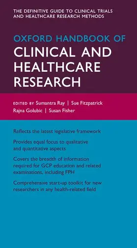 Ray / Fitzpatrick / Golubic |  Oxford Handbook of Clinical and Healthcare Research | Loseblattwerk |  Sack Fachmedien