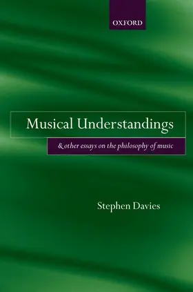 Davies | Musical Understandings | Buch | 978-0-19-960877-5 | www2.sack.de