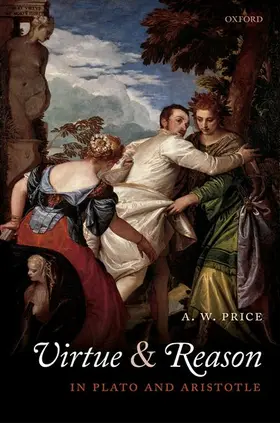 Price |  Virtue and Reason in Plato and Aristotle | Buch |  Sack Fachmedien