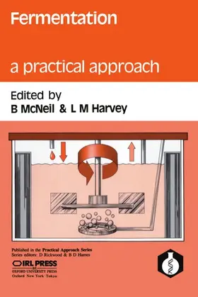  Fermentation: A Practical Approach | Buch |  Sack Fachmedien