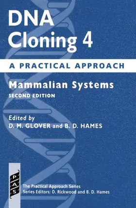 Glover / Hames |  DNA Cloning 4: A Practical Approach | Buch |  Sack Fachmedien