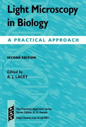 Lacey |  Light Microscopy in Biology: A Practical Approach | Buch |  Sack Fachmedien