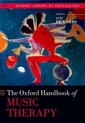 Edwards |  The Oxford Handbook of Music Therapy | Buch |  Sack Fachmedien