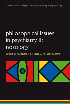 Kendler / Parnas |  Philosophical Issues in Psychiatry II | Buch |  Sack Fachmedien