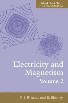 Bleaney |  Electricity and Magnetism, Volume 2 | Buch |  Sack Fachmedien