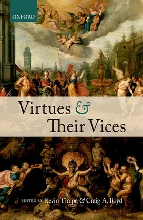 Timpe / Boyd |  Virtues and Their Vices | Buch |  Sack Fachmedien