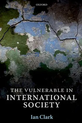 Clark |  Vulnerable in International Society | Buch |  Sack Fachmedien