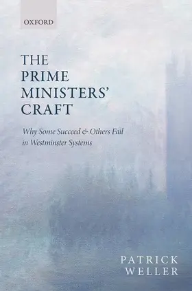 Weller |  The Prime Ministers' Craft | Buch |  Sack Fachmedien