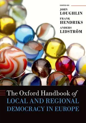 Loughlin / Hendriks / Lidstrom |  The Oxford Handbook of Local and Regional Democracy in Europe | Buch |  Sack Fachmedien