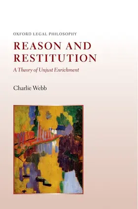 Webb |  REASON AND RESTITUTION C | Buch |  Sack Fachmedien