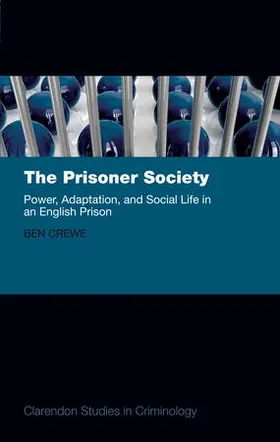 Crewe | The Prisoner Society | Buch | 978-0-19-965354-6 | www2.sack.de