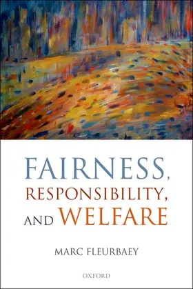 Fleurbaey |  Fairness, Responsibility, and Welfare | Buch |  Sack Fachmedien
