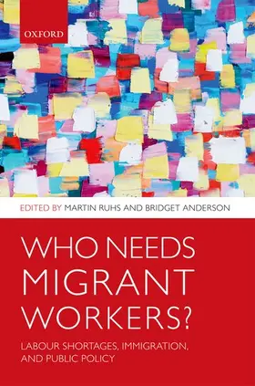 Ruhs / Anderson |  Who Needs Migrant Workers? | Buch |  Sack Fachmedien