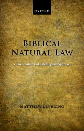 Levering |  Biblical Natural Law | Buch |  Sack Fachmedien