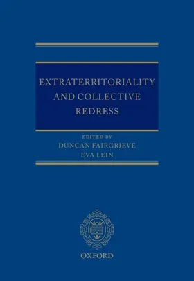 Fairgrieve / Lein |  Extraterritoriality and Collective Redress | Buch |  Sack Fachmedien
