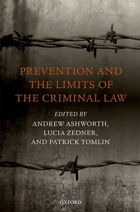 Al / Ashworth / Zedner |  PREVENTION LIMITS CRIM LAW C | Buch |  Sack Fachmedien