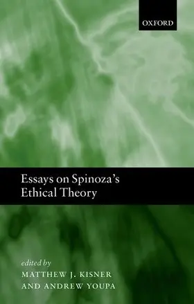 Kisner / Youpa |  Essays on Spinoza's Ethical Theory | Buch |  Sack Fachmedien