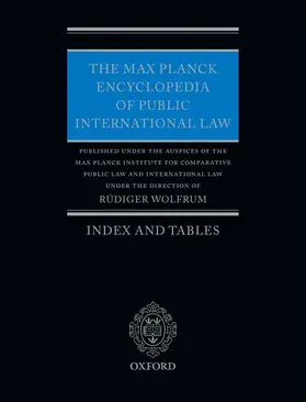 Wolfrum |  The Max Planck Encyclopedia of Public International Law | Buch |  Sack Fachmedien