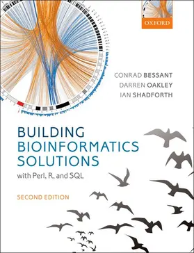 Bessant / Oakley / Shadforth |  BUILDING BIOINFORMATICS SOLUTIONS 2E P | Buch |  Sack Fachmedien