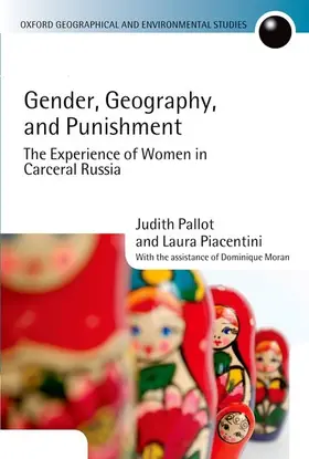 Pallot / Piacentini / Moran |  Gender, Geography, and Punishment | Buch |  Sack Fachmedien