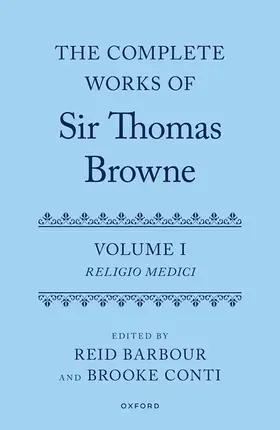 Barbour / Conti |  The Complete Works of Sir Thomas Browne: Volume 1 | Buch |  Sack Fachmedien