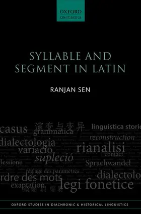 Sen |  SYLLABLE & SEGMENT IN LATIN OSDHL 16 C | Buch |  Sack Fachmedien