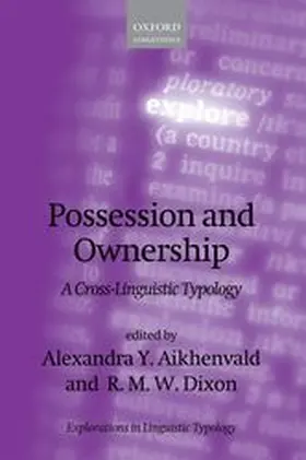 Aikhenvald / Dixon |  Possession and Ownership | Buch |  Sack Fachmedien