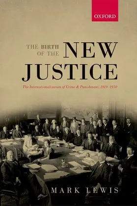 Lewis |  Birth of the New Justice | Buch |  Sack Fachmedien