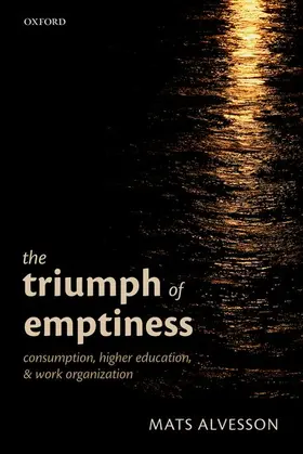 Alvesson |  Triumph of Emptiness | Buch |  Sack Fachmedien